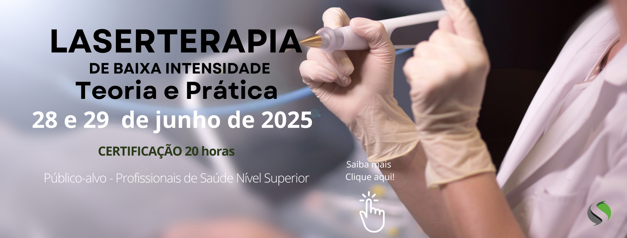 CURSO DE LASERTERAPIA DE BAIXA INTENSIDADE